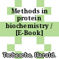 Methods in protein biochemistry / [E-Book]