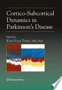 Cortico-Subcortical Dynamics in Parkinson¿s Disease [E-Book] /