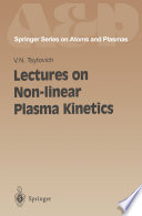 Lectures on Non-linear Plasma Kinetics [E-Book] /