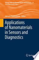 Applications of Nanomaterials in Sensors and Diagnostics [E-Book] /