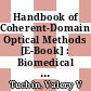Handbook of Coherent-Domain Optical Methods [E-Book] : Biomedical Diagnostics, Environmental Monitoring, and Materials Science /