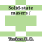Solid-state masers /