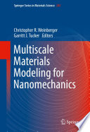Multiscale Materials Modeling for Nanomechanics [E-Book] /