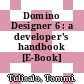 Domino Designer 6 : a developer's handbook [E-Book] /