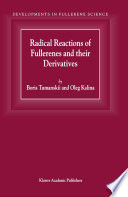 Radical Reactions of Fullerenes and their Derivatives [E-Book] /