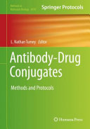 Antibody-Drug Conjugates [E-Book] : Methods and Protocols /