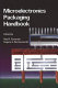 Microelectronics packaging handbook /