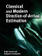 Classical and modern direction-of-arrival estimation [E-Book] /
