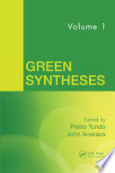 Proven greeen synthesis. Volume 1 [E-Book] /