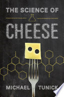 The science of cheese [E-Book] /