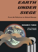 Earth under siege : from air pollution to global change /