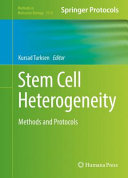 Stem Cell Heterogeneity [E-Book] : Methods and Protocols /