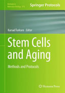 Stem Cells and Aging [E-Book] : Methods and Protocols /