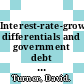 Interest-rate-growth differentials and government debt dynamics [E-Book] /