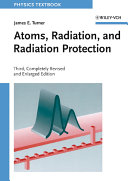 Atoms, radiation and radiation protection /