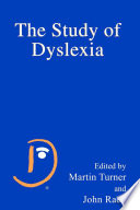 The Study of Dyslexia [E-Book] /