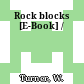 Rock blocks [E-Book] /