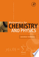 Mathematics for chemistry and physics [E-Book] /