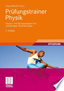 Prüfungstrainer Physik [E-Book] : Klausur- und Übungsaufgaben mit vollständigen Musterlösungen /