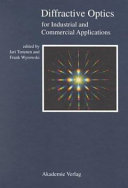 Diffractive optics for industrial and commercial applications /
