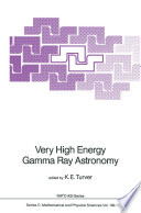 Very High Energy Gamma Ray Astronomy [E-Book] /