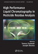 High performance liquid chromatography in pesticide residue analysis [E-Book] /