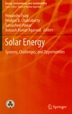 Solar energy : systems, challenges, and opportunities /
