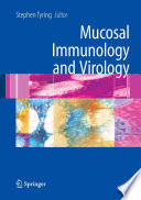 Mucosal Immunology and Virology [E-Book] /