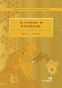 An introduction to robophilosophy : cognition, intelligence, autonomy, consciousness, conscience, and ethics [E-Book] /