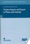 Nuclear Import and Export in Plants and Animals [E-Book] /