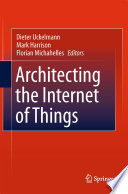 Architecting the Internet of Things [E-Book] /