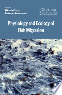 Physiology and ecology of fish migration [E-Book] /