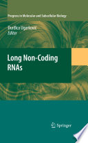 Long Non-Coding RNAs [E-Book] /