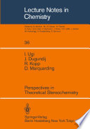 Perspectives in Theoretical Stereochemistry [E-Book] /