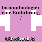 Immunbiologie: eine Einführung /