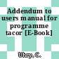 Addendum to users manual for programme tacor [E-Book]