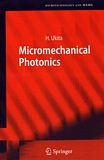Micromechanical photonics /