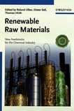 Renewable raw materials : new feedstocks for the chemical industry /