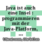 Java ist auch eine Insel : programmieren mit der Java-Platform, Standard Edition 6 /
