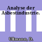 Analyse der Asbestindustrie.