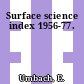 Surface science index 1956-77.