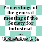 Proceedings of the general meeting of the Society for Industrial Microbiology. 36 : Pittsburgh, Pa., August 11-17.1979.