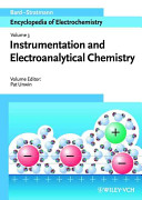 Encyclopedia of electrochemistry. 3. Instrumentation and electroanalytical chemistry /