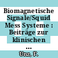 Biomagnetische Signale/Squid Mess Systeme : Beiträge zur klinischen Bedeutung einer neuen Technologie: Workshop : Köln, 21.06.83.