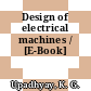 Design of electrical machines / [E-Book]