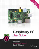 Raspberry Pi user guide [E-Book] /