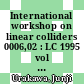 International workshop on linear colliders 0006,02 : LC 1995 vol 0002 : Tsukuba, 27.03.95-31.03.95.