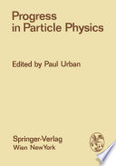Progress in Particle Physics [E-Book] /
