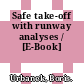 Safe take-off with runway analyses / [E-Book]