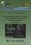 Development of large diameter amorphous ceramic SiCN fibres from selective chemical cross-linked oligosilazanes /